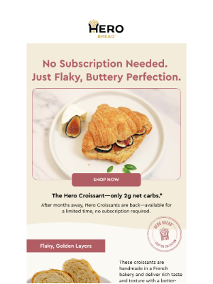 Hero Bread - 🥐 Hero Croissants Are Back—No Subscription Required