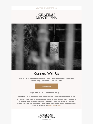 Chateau Montelena Winery - Your Key to First Access: Subscribe to Text Messages