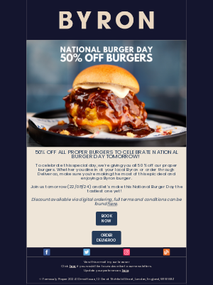 Byron - 50% OFF FOR NATIONAL BURGER DAY 🍔