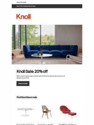 Knoll - Enjoy 20% off Knoll originals, starting today