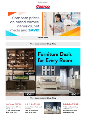 Costco - Ends TODAY! Shop Site-Wide Deals on Furniture, Electronics, Apparel and More!