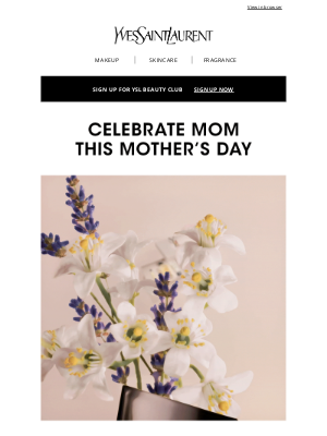 Yves Saint Laurent Beauty - Celebrate Mom With YSL Beauty