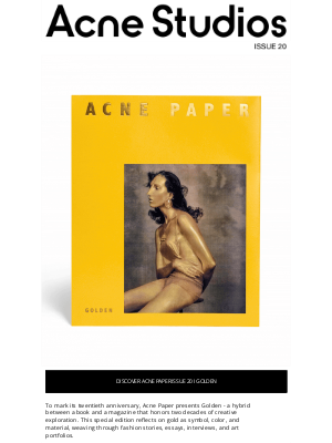 Acne Studios - Acne Paper Issue 20 | Golden Has Arrived