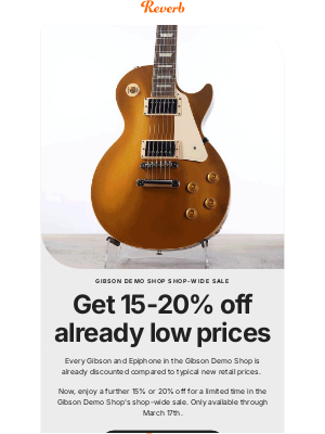 Reverb - Gibsons are 15-20% off in the Gibson Demo Shop