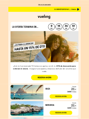 Vueling Airlines S.A. - ¡Últimas horas! Tu descuento de verano se escapa ⏳🏝️