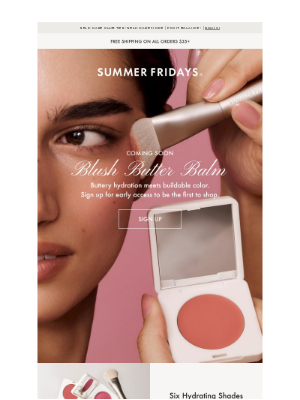 Summer Fridays - Coming Soon: Blush Butter Balm 🧈