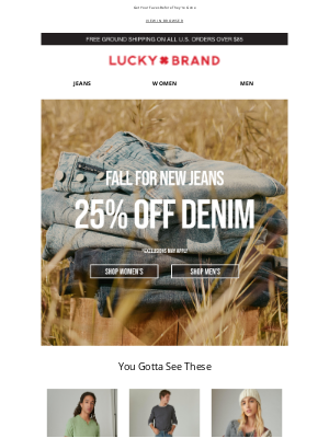 Lucky Brand - Don't Miss Out On 25% Off Jeans!