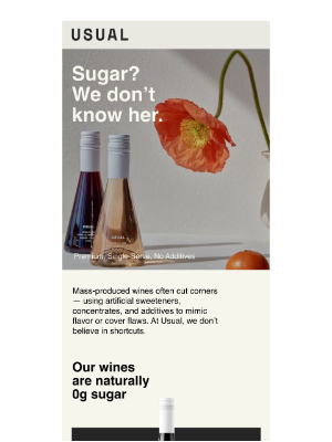 USUAL Wines - Sugar? We Don’t Know Her.