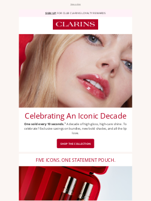 Clarins - 💋10 Years. Still Iconic