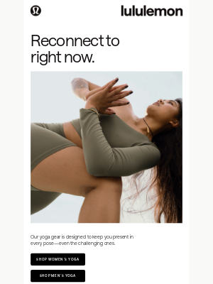 Lululemon - Yoga your thing? Same.