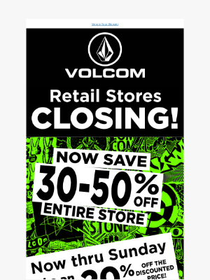 Volcom - Now save Up 70% Off Store Closing Sales + Extra 20% Off Swim