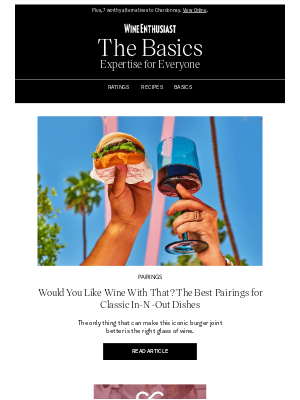 Wine Enthusiast Catalog - The Best Wine Pairings for Classic In-N-Out Dishes