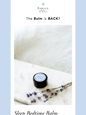 Essence of Vali - 💤The Balm is Back!💤