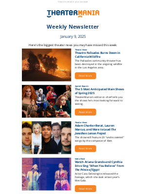 TheaterMania - Theatre Palisades Destroyed in California Fire; Most Anticipated Shows On and Off Main; Jonathan Larson Project Casting; Playwright Richard Foreman and Performer The Vivienne Have Died