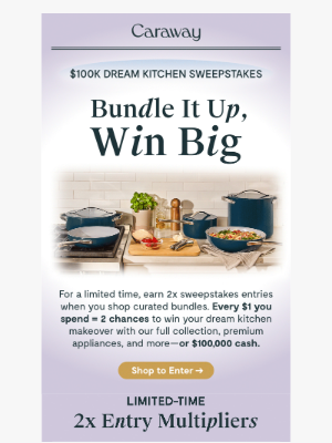 Caraway - 🎉 Unlock 2x Entries to Our $100K Sweepstakes