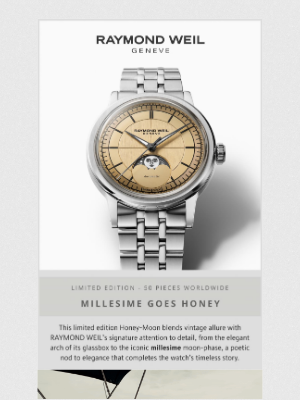 Raymond Weil - Millesime goes Honey