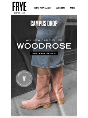 The Frye Company - The Campus 12R in Woodrose is Almost Here!