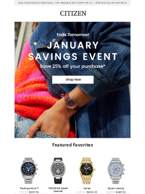 Citizen Watch Company - January Savings Event Ends Tomorrow!