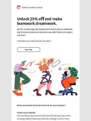 Adobe - Don’t miss 25% oﬀ Creative Cloud for teams