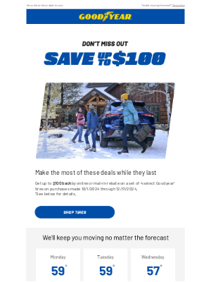 Goodyear - What's stopping you from getting $100 back on tires?