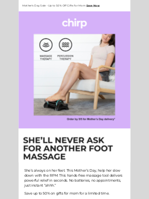 Chirp - Get Her a Foot Massage that Never Quits