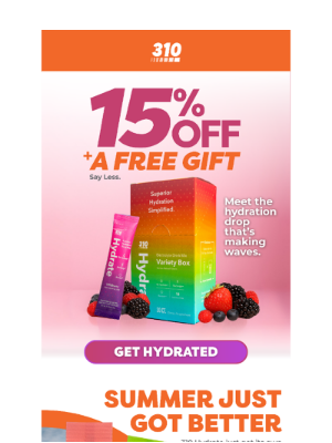 310 Nutrition - Hydrate or Die-Drate