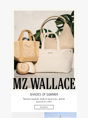 MZ Wallace - Neutral bag summer