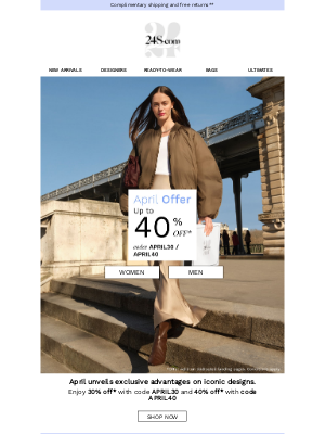 24S - Your April treat starts today – Up to 40% off