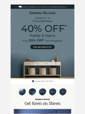 Sherwin Williams - ** 8/8 to 8/14 ** Be inspired to try something new