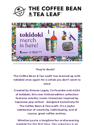 The Coffee Bean and Tea Leaf - NEW Limited Edition tokidoki x The Coffee Bean & Tea Leaf® Merchandise is HERE!