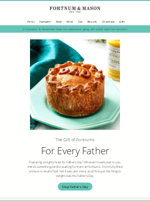 Fortnum & Mason (UK) - Father's Day at Fortnum's