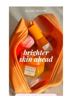 Glow Recipe - They key to bright skin (inside)