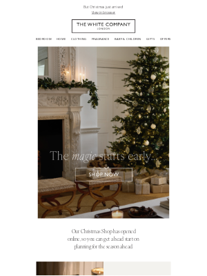 The White Company - We know it’s a little early...