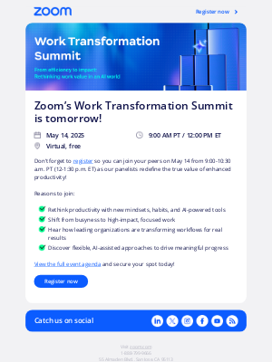 Zoom Video Communications - Last chance to register for tomorrow’s Work Transformation Summit!