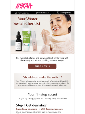 Nykaa (India) - Make the winter switch ❄️⛄…