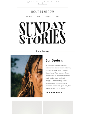 Holt Renfrew (Canada) - Sunday Stories | Striking Gold with H Project