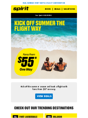 Spirit Airlines - Summer’s officially here! Celebrate with $55* fares.