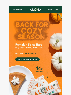 ALOHA - THE fall flavor is here