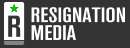 Resignation Media