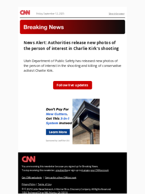 CNN - News Alert: Authorities release new photos of the person of interest in Charlie Kirk's shooting