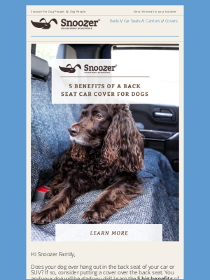 Snoozer Pet Products - 5 Benefits of a Back Seat Car Cover for Dogs 💛