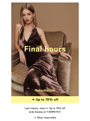 Reformation - FINAL HOURS FOR SALE