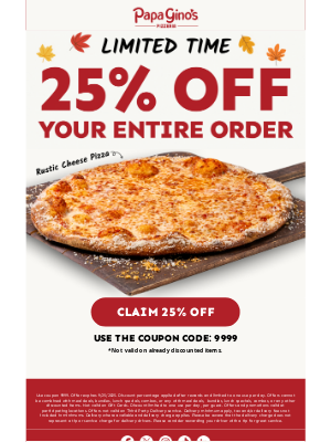 Papa Gino's - Crisp nights, warm pizza, 25% OFF​
