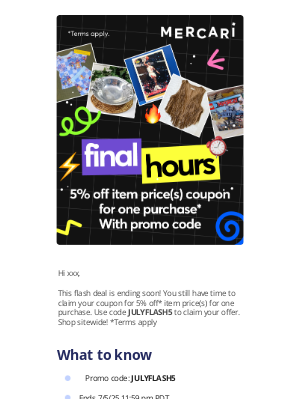 Mercari - ⚠️ Gone in a FLASH: 5% off item price(s)* coupon!