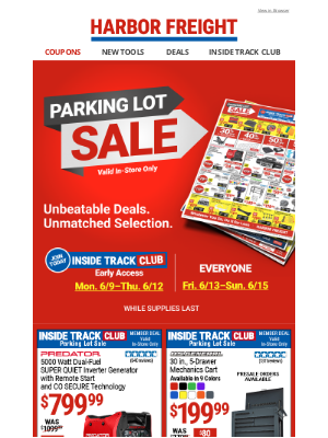 Harbor Freight - EARLY ACCESS to Our HUGE Parking Lot Sale ENDS Today, 6/12!
