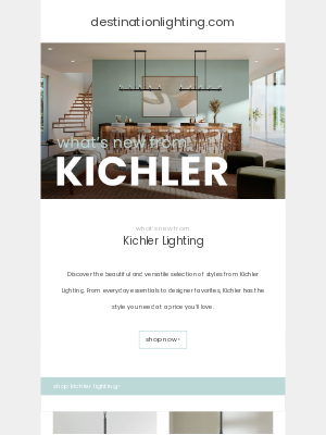 Destination Lighting - What's New from Kichler Lighting