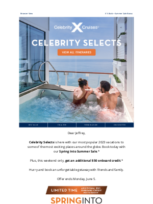Celebrity Cruises - Celebrity Selects: Most popular vacations inside.