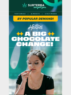 Surterra Wellness - 🍫These Heights Chocolate Bars are back...for GOOD!🍫