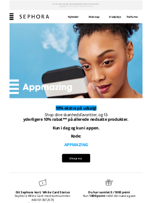 Sephora (Denmark) - Kun i dag: 10% ekstra på udsalg 💙