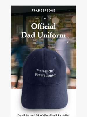 Framebridge - FREE dad hats are here!